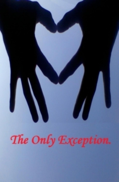 The only exception.