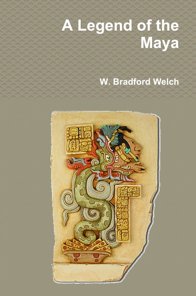 A Legend of the Maya