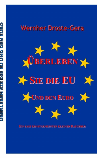 Überleben Sie die EU und den EURO
