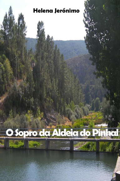 O Sopro da Aldeia do Pinhal