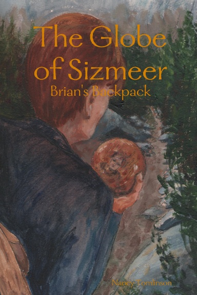 The Globe of Sizmeer: Brian's Backpack