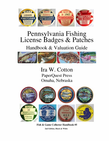 Pennsylvania Fishing License Badges & Patches - B&W Edition