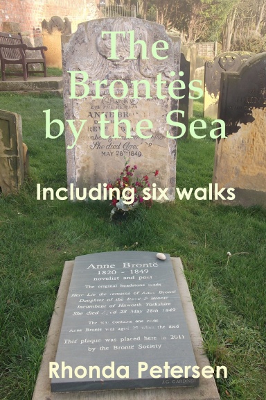 The Brontës by the Sea Including Six Walks