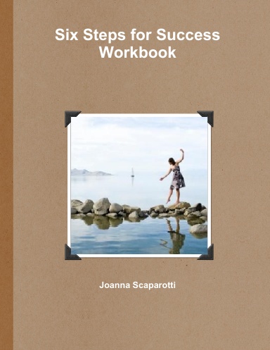 Six Steps for Success Workbook