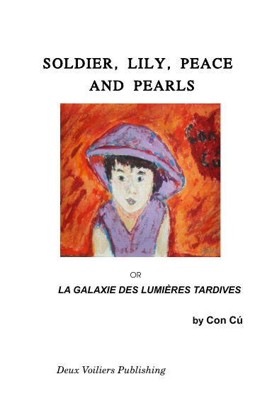 Soldier, Lily, Peace and Pearls
