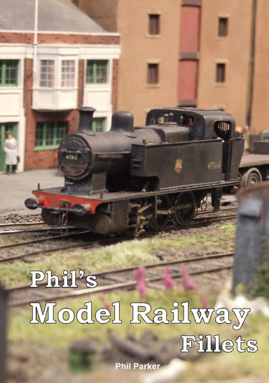 Phil's Model Railway Fillets