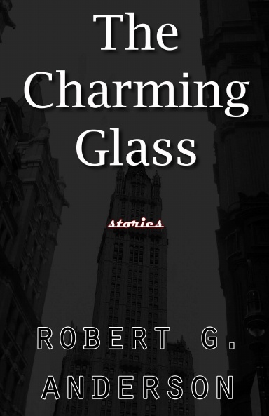 The Charming Glass