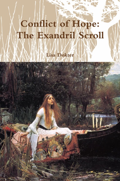 Conflict of Hope: The Exandril Scroll