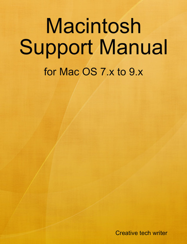 Macintosh Support Manual - for Mac OS 7.x to 9.x