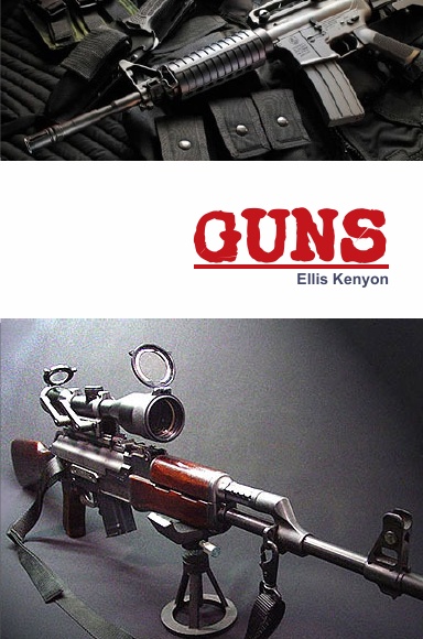 GUNS