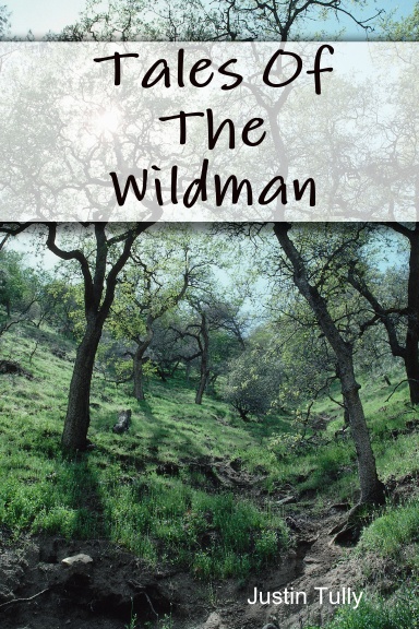 Tales Of The Wildman
