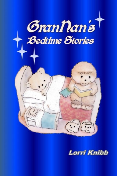 GranNan's Bedtime Stories