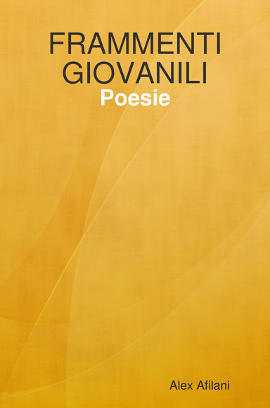 FRAMMENTI GIOVANILI