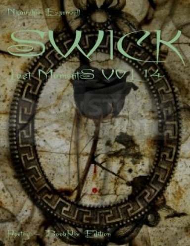SWICK: Lost Moments VOL 14