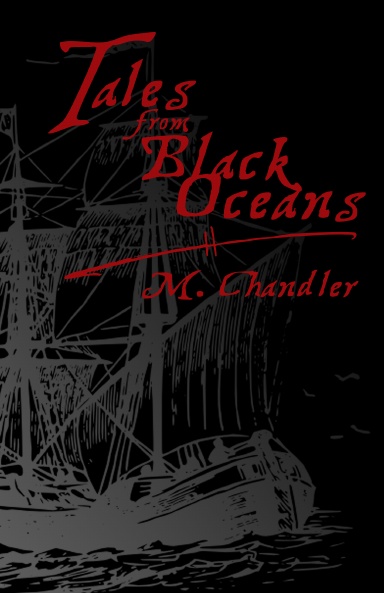 Tales From Black Oceans