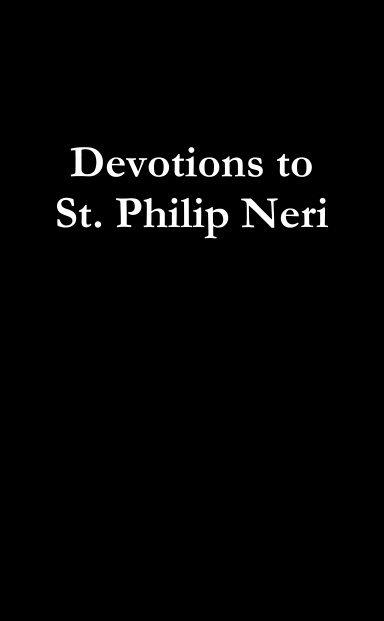 Devotions to St. Philip Neri
