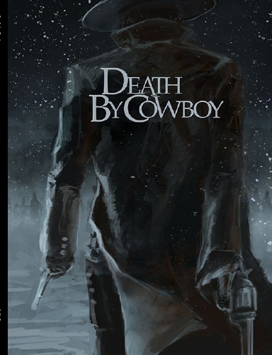 Death by Cowboy