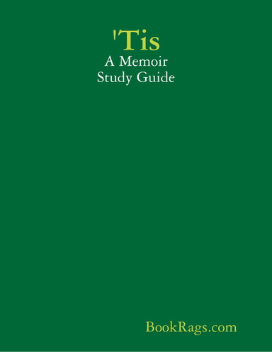 'Tis: A Memoir Study Guide