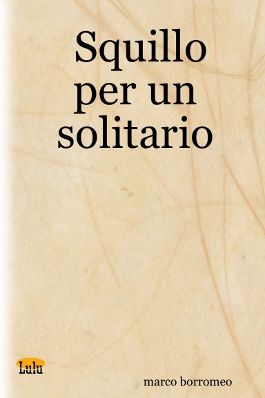 Squillo per un solitario