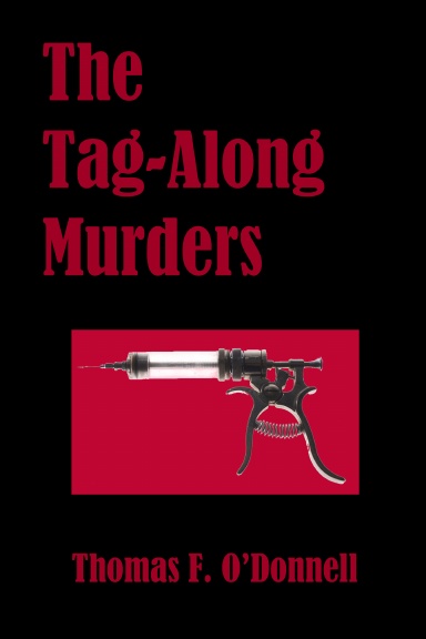 The Tag-Along Murders
