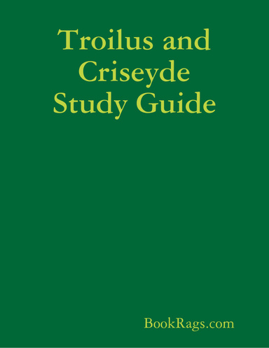 Troilus and Criseyde Study Guide