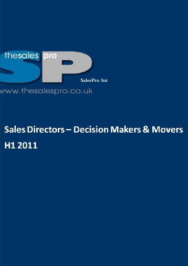 Sales Directors - Decision Makers and Movers H1 2011