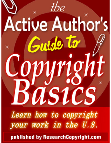 The Active Author's Guide to Copyright Basics