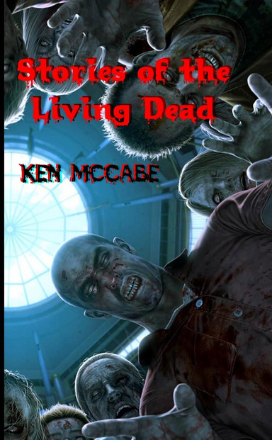 Stories of the Living Dead