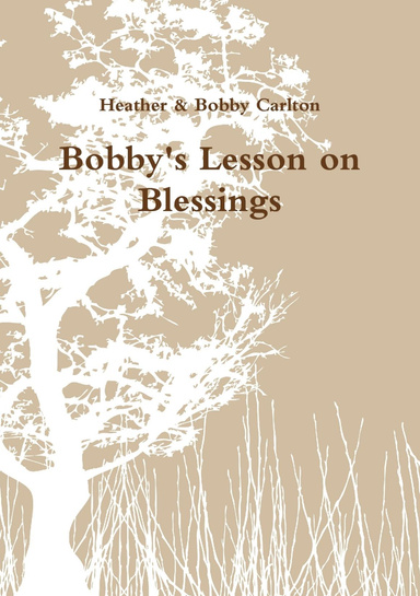 Bobby's Lesson on Blessings