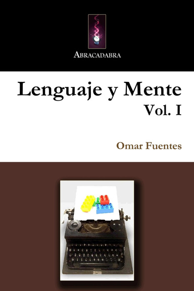 Lenguaje y Mente, Vol. I