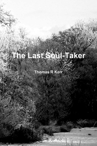 The Last Soul-Taker