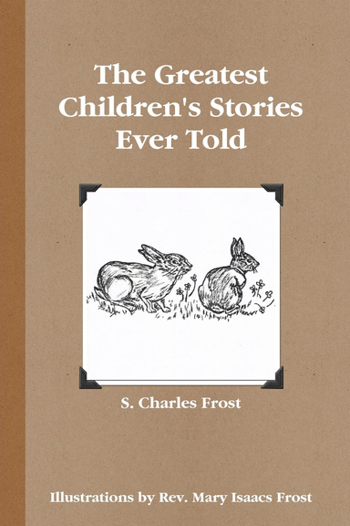 The Greatest Children's Stories Ever Told