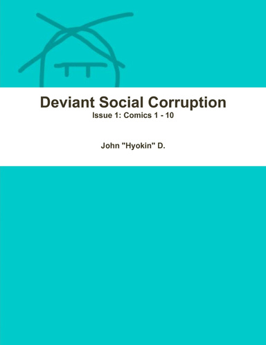 Deviant Social Corruption - Issue 1
