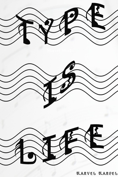 Type is Life