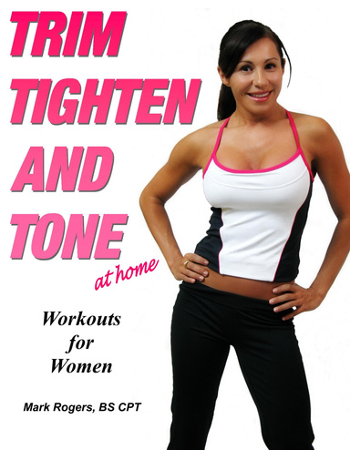 Trim Tighten and Tone