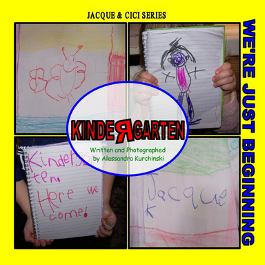 KINDERGARTEN WE'RE JUST BEGINNING