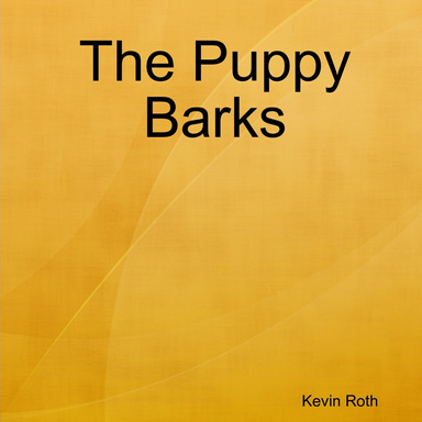 The Puppy Barks