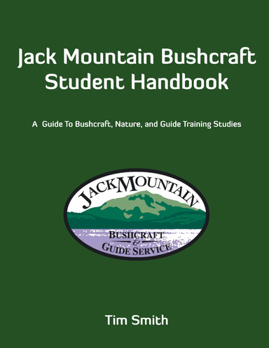 Jack Mountain Bushcraft Student Handbook