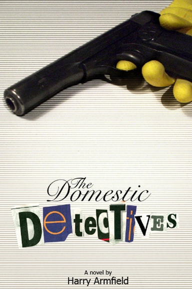 The Domestic Detectives