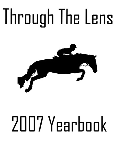 Through The Lens 2007 Yearbook