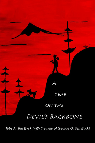 A Year on the Devil's Backbone