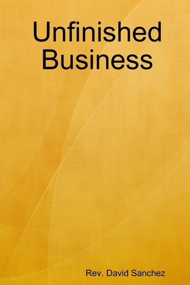 Unfinished Business