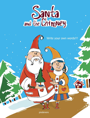 Santa and the Chimney - Write your words
