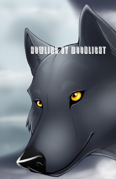 Howling by Moonlight