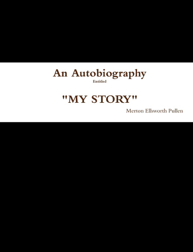 An Autobiography Entitled MY STORY