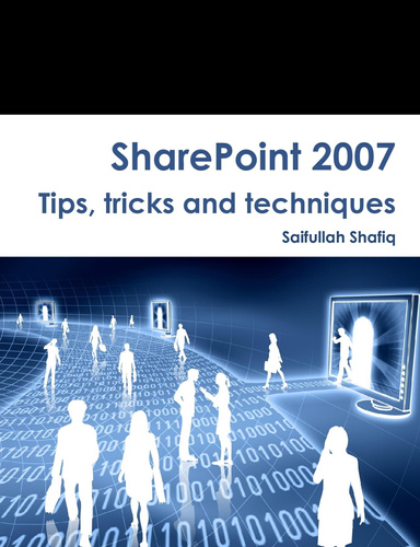 SharePoint 2007 Tips, tricks and techniques