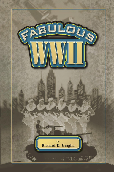 FABULOUS WORLD WAR II