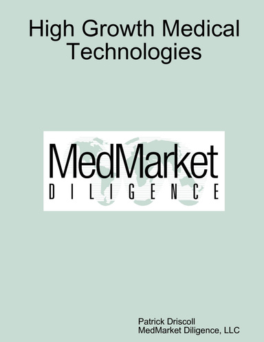 High Growth Medical Technologies