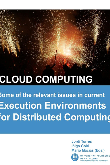Cloud Computing: Execution Environments for Distributed Computation Issues