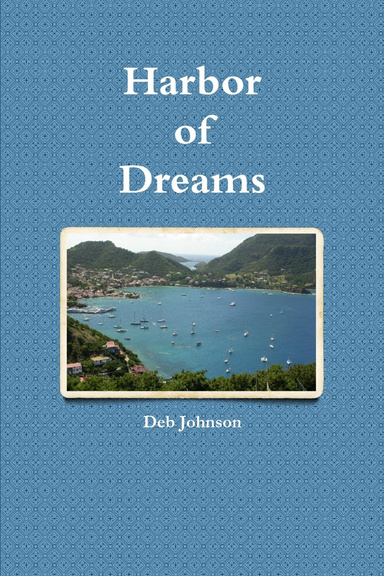 Harbor of Dreams